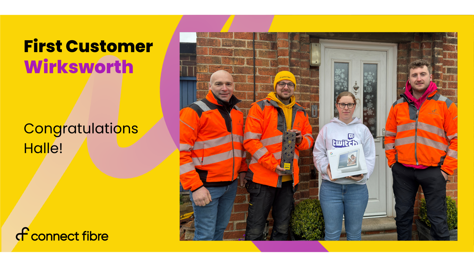 Connect Fibre's first customer in Wirksworth, Halle.