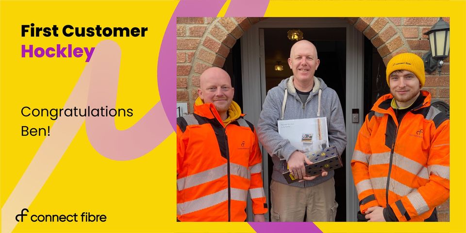 Two of Connect Fibres engineers attending the installation of the first customer in Hockley, stood outside his house alongside him